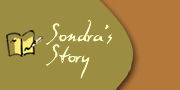 Sondra's Story
